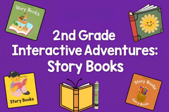 2nd Grade Interactive Adventures: Story Books