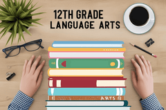 12th Grade Language Arts - Part 1