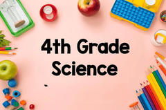 4th Grade Science - Part 2