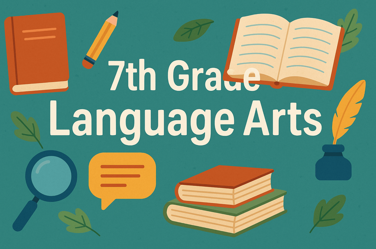 7th Grade Language Arts - Part 1
