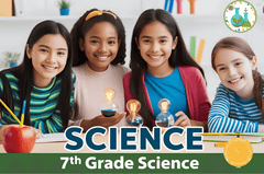 7th Grade Science - Part 1