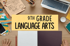 9th Grade Language Arts - Part 2