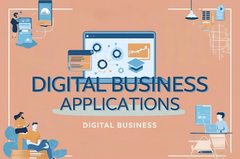 Digital Business Applications: Digital Business