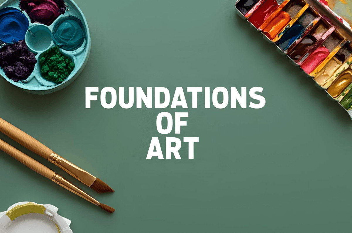 Foundations of Art-Part 1