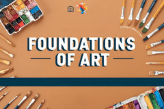 Foundations of Art-Part 2