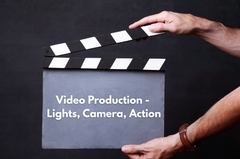 Visual Storytelling: Video Production - Lights, Camera, Action